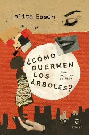 Beliebt ¿CÓMO DUERMEN LOS ÁRBOLES?. LAS PREGUNTAS DE MILA