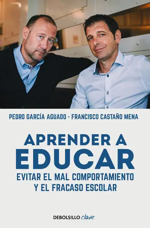 APRENDER A EDUCAR. EVITAR EL MAL COMPORTAMIENTO Y EL FRACASO ESCOLAR Letzte Chance