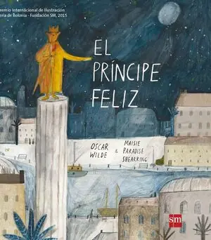 PRÍNCIPE FELIZ, EL Neu Im Sortiment