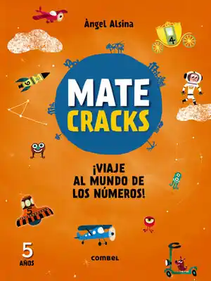 MATECRACKS. ¡VIAJE AL MUNDO DE LOS NÚMEROS! 5 AÑOS Expressversand