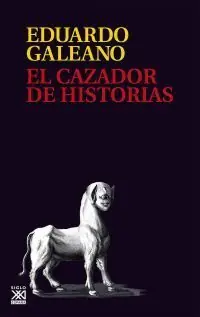 Ausverkauf EL CAZADOR DE HISTORIAS