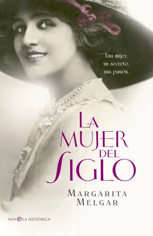 Gratis Versand LA MUJER DEL SIGLO. UNA MUJER, UN SECRETO, UNA PASIÓN