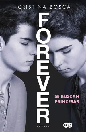 FOREVER. SE BUSCAN PRINCESAS Neuheit