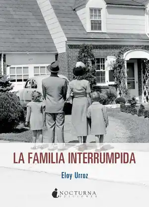 FAMILIA INTERRUMPIDA, LA Top-Angebot