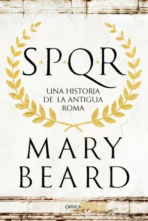 SPQR. UNA HISTORIA DE LA ANTIGUA ROMA Günstig