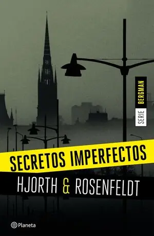 Preis Gesenkt SERIE BERGMAN. Nº1: SECRETOS IMPERFECTOS. UN NUEVO CASO PARA EL PSICÓLOGO CRIMINAL MÁS FAMOSO DE SUECIA
