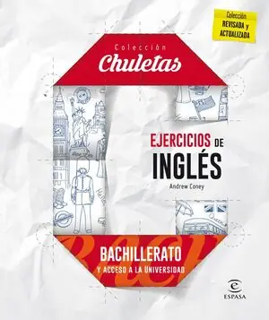 EJERCICIOS DE INGLÉS PARA BACHILLERATO Y ACCESO A LA UNIVERSIDAD Must-Have