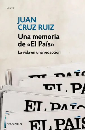 UNA MEMORIA DE «EL PAÍS». LA VIDA EN UNA REDACCIÓN Preisknaller