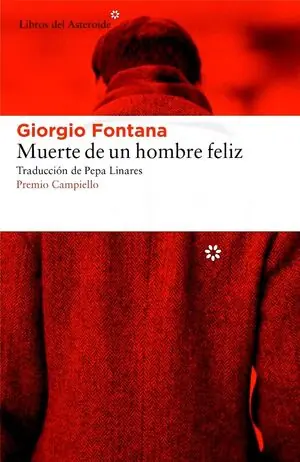 MUERTE DE UN HOMBRE FELIZ Bestseller