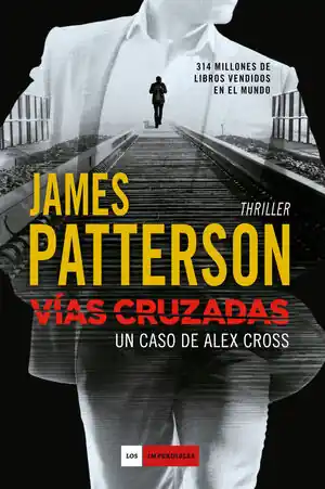 Zertifiziert VÍAS CRUZADAS. UN CASO DE ALEX CROSS