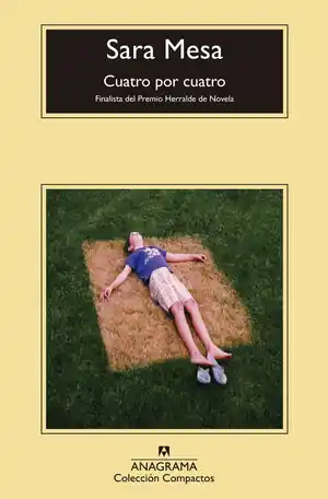 Garantierte Lieferung CUATRO POR CUATRO. FINALISTA DEL PREMIO HERRALDE DE NOVELA