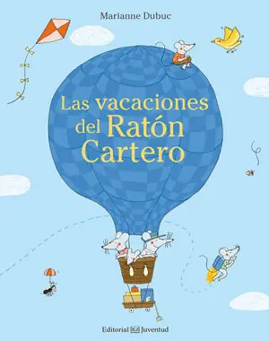 LAS VACACIONES DEL RATÓN CARTERO Neue Kollektion