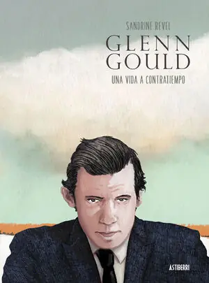 GLENN GOULD. UNA VIDA A CONTRATIEMPO Direkt Vom Hersteller