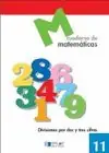 CUADERNO MATEMÁTICAS Nº11. DIVISIONES POR DOS Y TRES CIFRAS Günstig