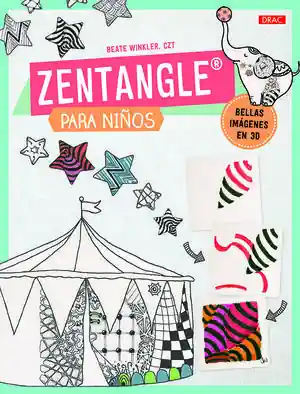 Schnäppchen ZENTANGLE PARA NIÑOS. BELLAS IMÁGENES EN 3D