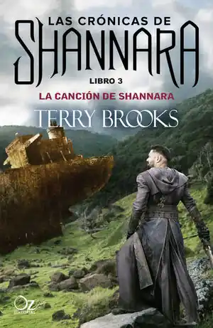 Geprüft CRÓNICAS DE SHANNARA, LAS. Nº3: LA CANCIÓN DE SHANNARA