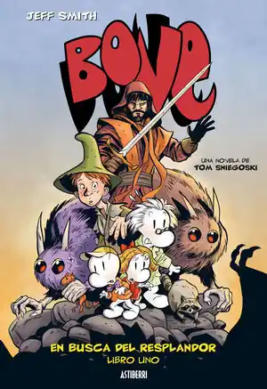 BONE. Nº1: EN BUSCA DEL RESPLANDOR Jetzt Zugreifen