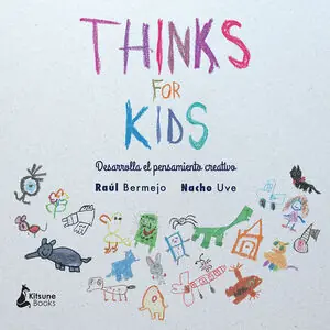 THINKS FOR KIDS. DESARROLLA EL PENSAMIENTO CREATIVO Gratis Versand