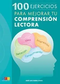 100 EJERCICIOS PARA MEJORAR TU COMPRENSION LECTORA Aktuell