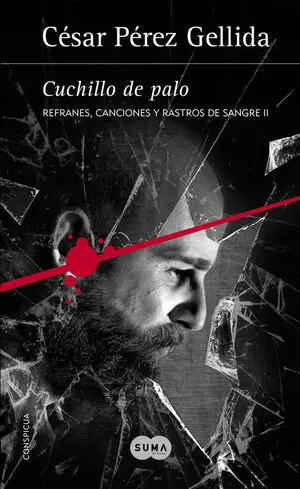 REFRANES, CANCIONES Y RASTROS DE SANGRE. Nº2: CUCHILLO DE PALO Meistverkauft