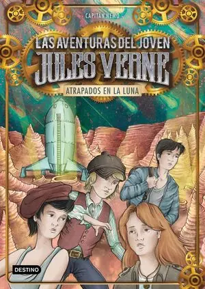 Beliebt AVENTURAS DEL JOVEN JULES VERNE, LAS. Nº5: ATRAPADOS EN LA LUNA. LAS AVENTURAS DEL JOVEN JULES VERNE 5