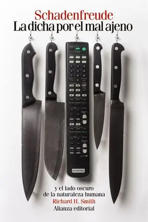 Highlight SCHADENFREUDE: LA DICHA POR EL MAL AJENO Y EL LADO OSCURO DE LA NATURALEZA HUMANA. Y EL LADO OSCURO DE LA NATURALEZA HUMANA