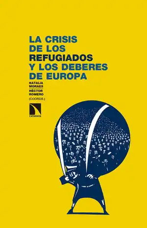 CRISIS DE LOS REFUGIADOS Y LOS DEBERES DE EUROPA, LA Ausverkauf