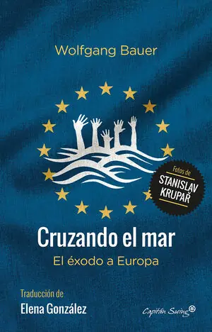 CRUZANDO EL MAR. EL ÉXODO A EUROPA Sale