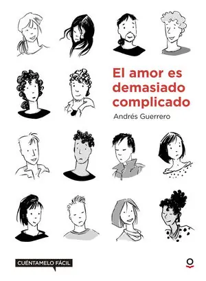 AMOR ES DEMASIADO COMPLICADO, EL. ANDRÉS GUERRERO Hochwertig