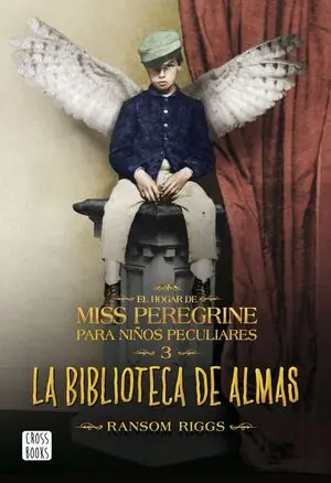 HOGAR DE MISS PEREGRINE PARA NIÑOS PECULIARES, EL. Nº3: LA BIBLIOTECA DE ALMAS. MISS PEREGRINE 3 Limited Edition