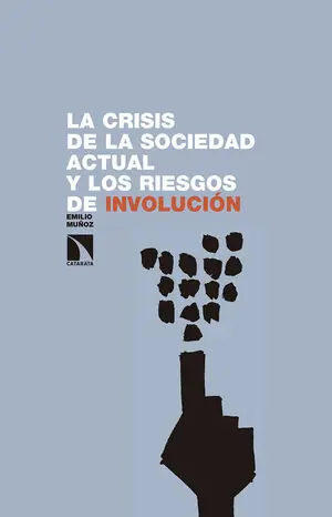CRISIS DE LA SOCIEDAD ACTUAL Y LOS RIESGOS DE INVOLUCIÓN, LAN Aktuell