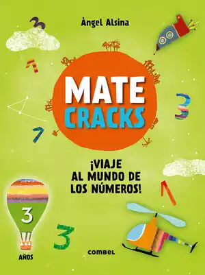 Geprüft MATECRACKS. ¡VIAJE AL MUNDO DE LOS NÚMEROS! 3 AÑOS
