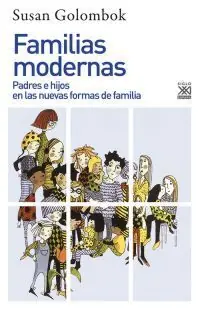 FAMILIAS MODERNAS. PADRES E HIJOS EN LAS NUEVAS FORMAS DE FAMILIA Abverkauf