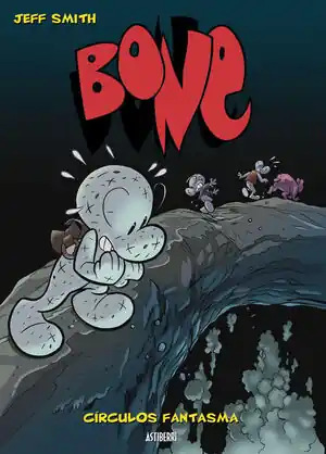 BONE. Nº7: CÍRCULOS FANTASMA Heute Kaufen