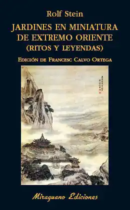 JARDINES EN MINIATURA DE EXTREMO ORIENTE (RITOS Y LEYENDAS) Nur Für Kurze Zeit