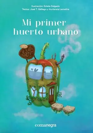 MI PRIMER HUERTO URBANO Heißes Angebot
