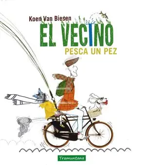 Jetzt Zugreifen VECINO PESCA UN PEZ, EL