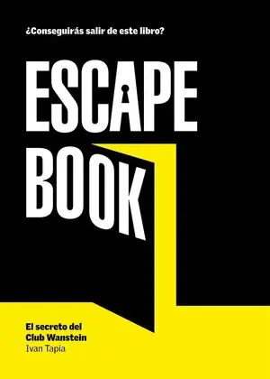 Echt ESCAPE BOOK. EL SECRETO DEL CLUB WANSTEIN. EL SECRETO DEL CLUB WANSTEIN