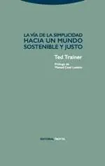 VÍA DE LA SIMPLICIDAD, LA. HACIA UN MUNDO SOSTENIBLE Y JUSTO Markenprodukt