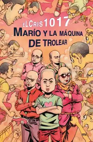 MARÍO Y LA MÁQUINA DE TROLEAR Highlight