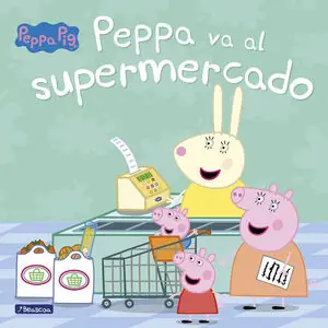 Neuheit PEPPA PIG: PEPPA VA AL SUPERMERCADO