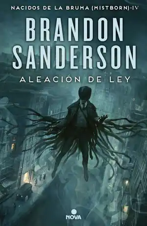 Meistverkauft ALEACIÓN DE LEY (ERA 2; TETRALOGÍA WAX & WAYNE NACIDOS DE LA BRUMA MISTBORN 4)