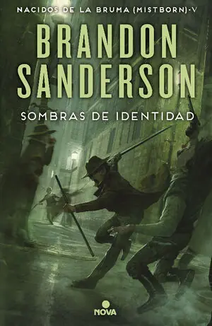 SOMBRAS DE IDENTIDAD (ERA 2; TETRALOGÍA WAX & WAYNE NACIDOS DE LA BRUMA MISTBORN 5). ERA 2; TETRALOGÍA WAX & WAYNE NACIDOS DE LA BRUMA MISTBORN 5 Preiswert
