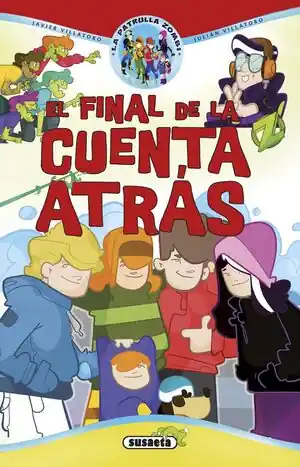Angebot PATRULLA ZOMBI. Nº6: EL FINAL DE LA CUENTA ATRÁS