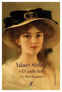 VALANCY STIRLING O EL CASTILLO AZUL. EDICIÓN ILUSTRADA A COLOR Sofort Bestellen