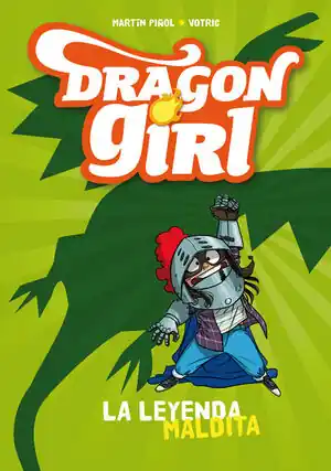 Nur Heute DRAGON GIRL. Nº1: LA LEYENDA MALDITA