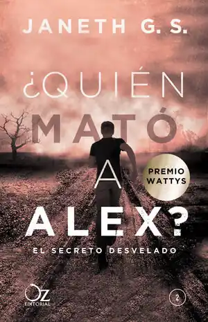 ¿QUIÉN MATÓ A ALEX? Nº2: EL SECRETO DESVELADO Gratis Versand