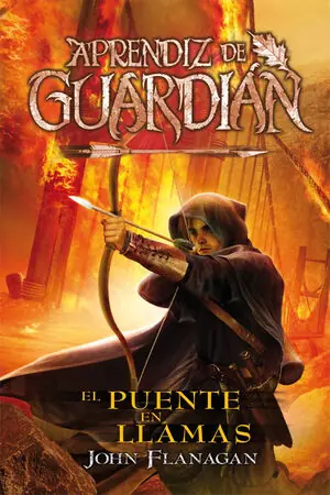 APRENDIZ DE GUARDIÁN. Nº2: EL PUENTE EN LLAMAS. APRENDIZ DE GUARDIÁN 2 Knallerangebot