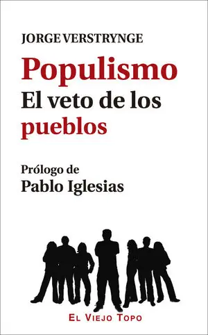 POPULISMO. EL VETO DE LOS PUEBLOS. EL VETO DE LOS PUEBLOS Geprüft