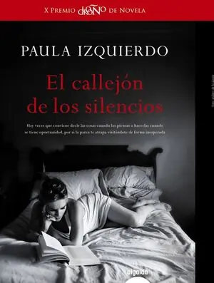 Super-Preis CALLEJÓN DE LOS SILENCIOS, EL. X PREMIO LOGROÑO DE NOVELA